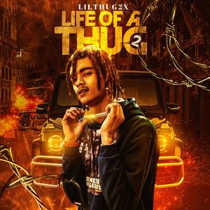 LIFE OF A THUG 2 (Explicit)