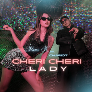Cheri Cheri Lady