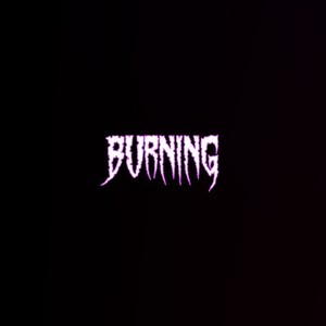 Burning