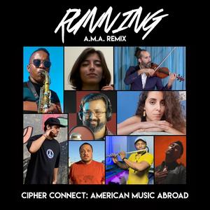 Running (feat. Selima Terras, Sebaga Rabantheng, Jack Estephan, Saba Badawy, Muslim Habibi, Zein, Leatile Serojane, Xponent B & Farbeon) [A.M.A. Remix]