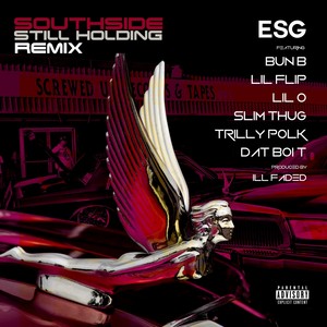 Southside Still Holdin (Remix|Explicit)