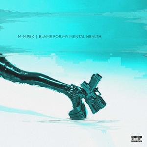 BLAME FOR MY HEALTH (feat. Dua1Sh0ck & Djinn The Disciple) (Explicit)