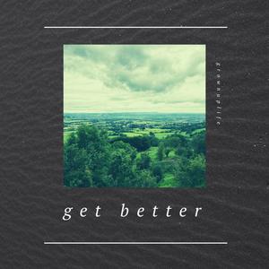 Get Better