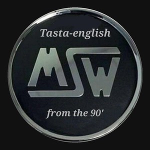 Tasta-English from the 90' (Explicit)