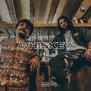 Whiskey (Explicit)