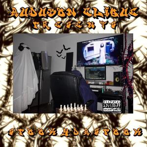 AudubonCliquePresents: SpookyDaSpook (Explicit)