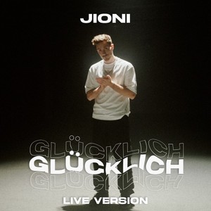 Glücklich (Live Version)