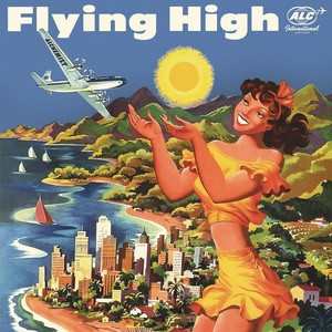 Flying High (Explicit)