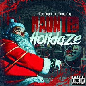 Haunted Holidaze (Explicit)