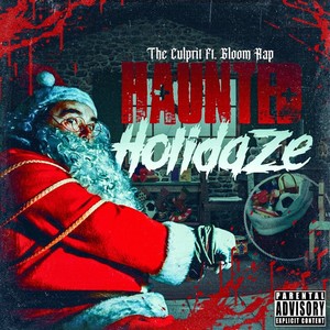 Haunted Holidaze (Explicit)