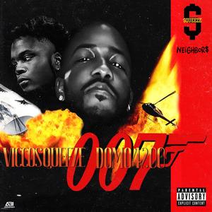 007(feat. Vicco$queeze) (Explicit)
