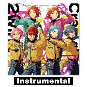 Crazy:B ✕ 2wink「LEMON SQUASH CHEERS!」 あんさんぶるスターズ！！ FUSION UNIT SERIES 07 (Instrumental)