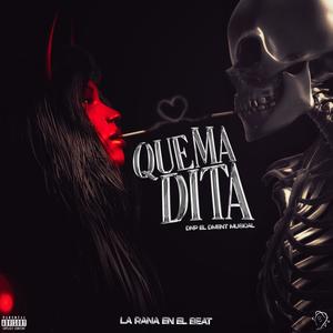 Quemadita (feat. La Rana En El Beat) (Explicit)