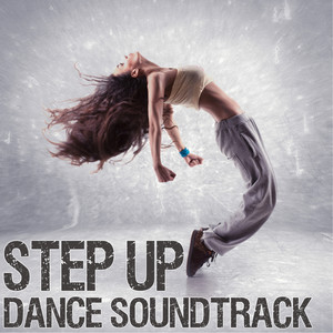 Step Up Dance Soundtrack