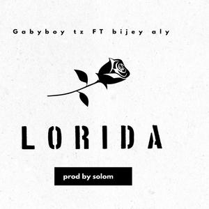 Lorida (feat. bijey aly) [Explicit]