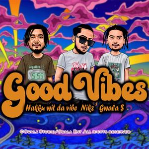 Good Vibes (Explicit)