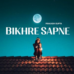 Bikhre Sapne