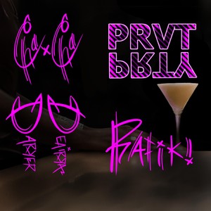 Prvt Prty (feat. Deairra Parker & Rafiki)