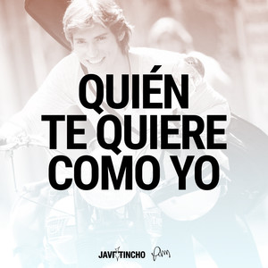 Quién te Quiere Como Yo