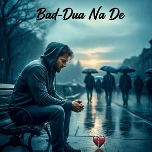 Bad-Dua Na De