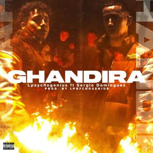 Ghandira (feat. Lpsychogenius)