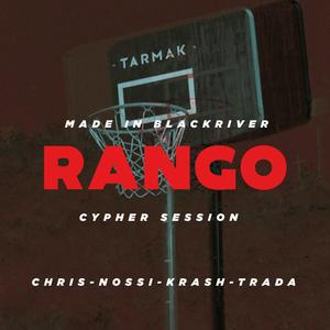 RANGO (feat. NOSSI, KRASH & CHRIS) [Explicit]