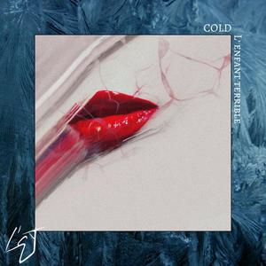 Cold (Explicit)