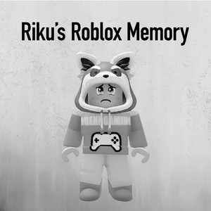 Riku’s Roblox Memory