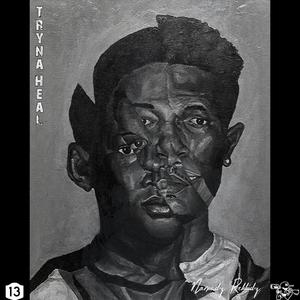 Tryna Heal (feat. Ole Dulz, Trew Sudaam, Rastax & D Boi) (Explicit)