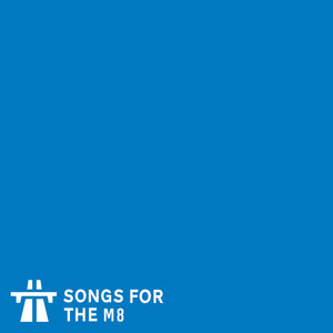 Songs for the M8 (Movement II)
