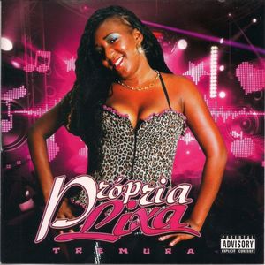 Propria Lixa - Dança do Zongoló (Explicit)