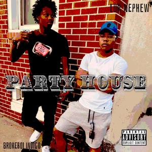 Party House (Explicit)