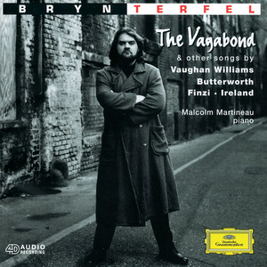 Songs of Travel - Vaughan Williams: Songs of Travel: No. 1, The Vagabond (旅行之歌 - 驿旅之歌 - 第1首 流浪汉)
