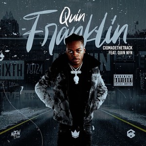 Quin Franklin (Explicit)