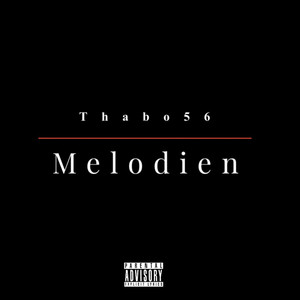 Melodien (Explicit)