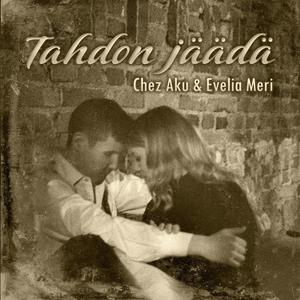 Tahdon Jäädä