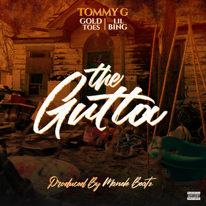 The Gutta (Explicit)