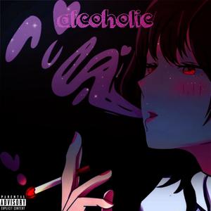 alcoholic (with S!NR) (Explicit)
