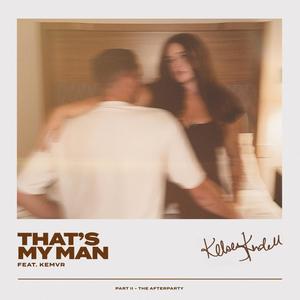 That's My Man (feat. Kemvr)