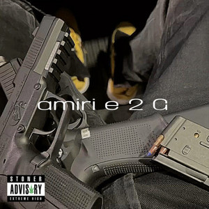 Amiri e 2 glock (Explicit)