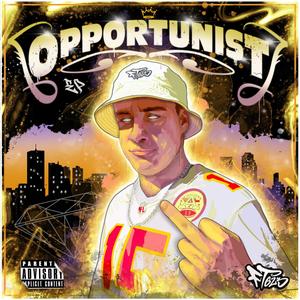 Opportunist EP (Explicit)