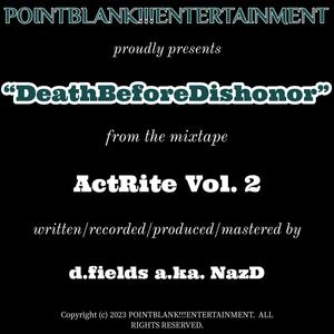 DeathBeforeDishonor (Explicit)