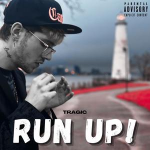 run up! (Explicit)