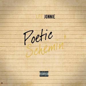 Poetic Schemin' (Explicit)