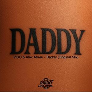 DADDY (feat. Alex Abreu)