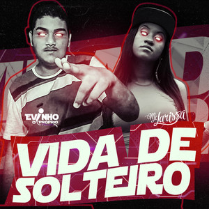 Vida de Solteiro (Explicit)