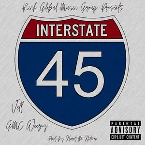 Highway 45 (feat. GMC Weezy) [Explicit]