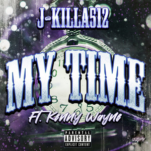 My Time (Explicit)