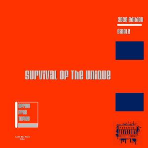 Survival Of The Unique (feat. Odine The Sotho Shaman & Blacc Skyy)