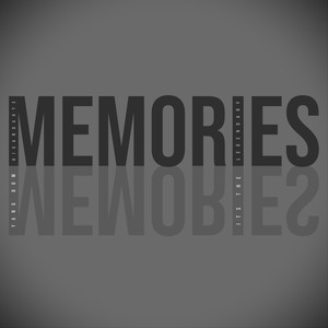 Memories (Explicit)